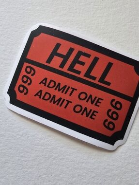 10/$10 Red 'Hell Admit One' Decorative Sticker